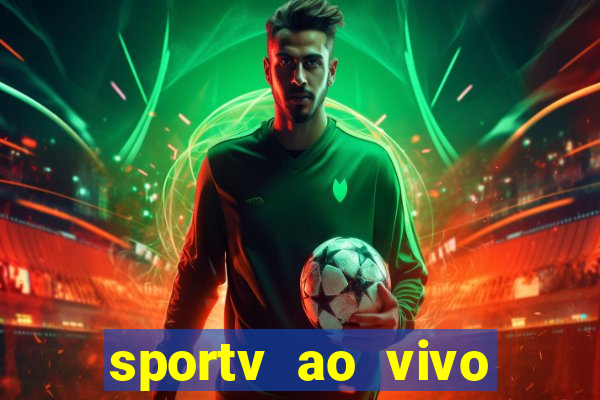 sportv ao vivo multi multicanal